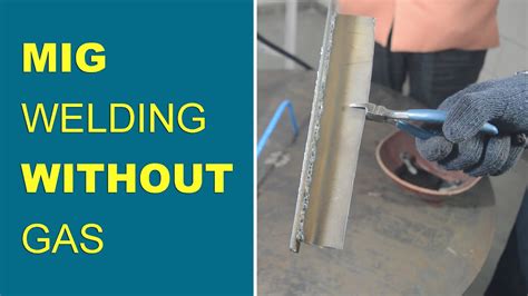 mig welding without gas basics